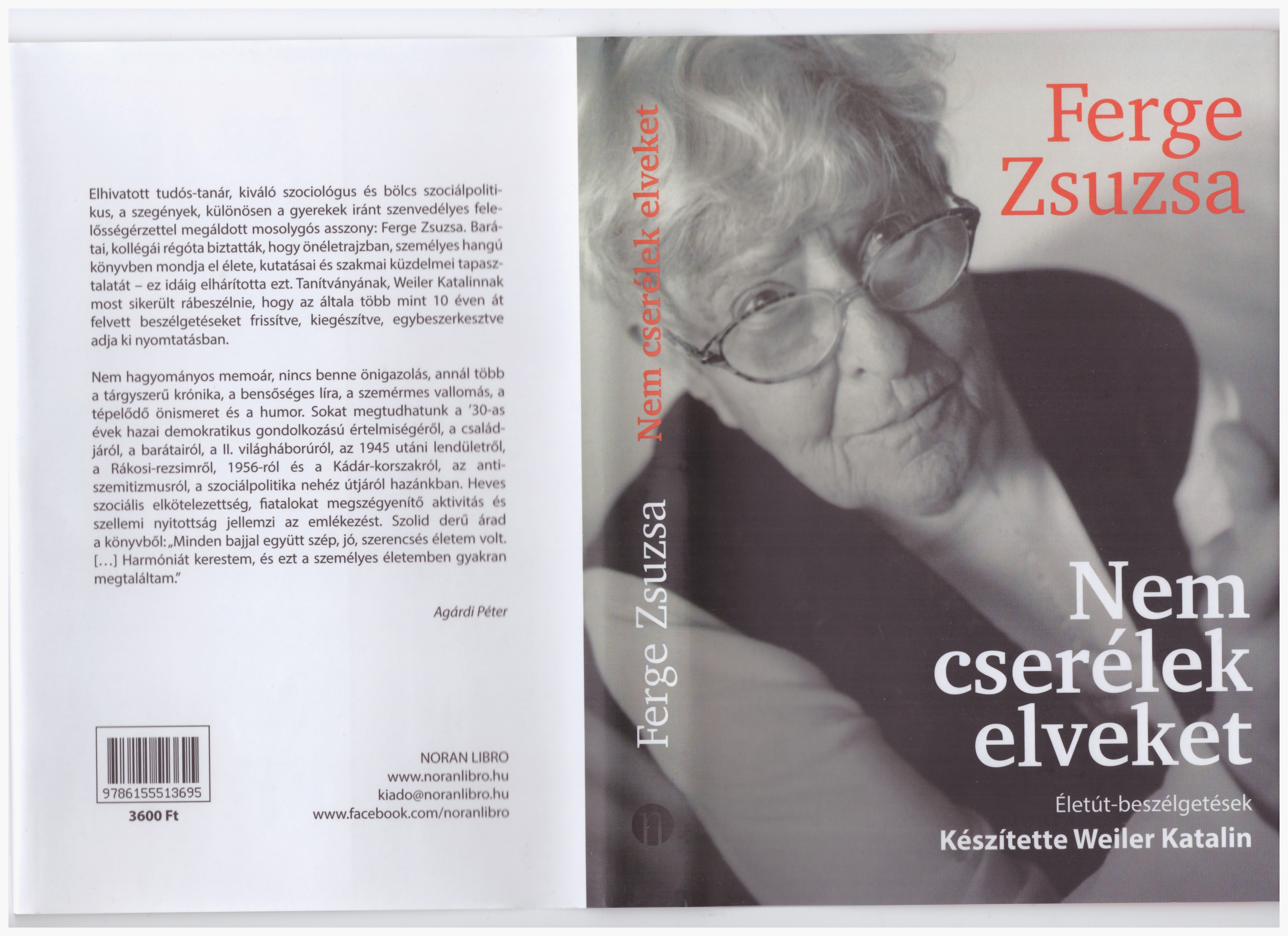 Weiler Katalin - Agárdi Péter - Ferge Zsuzsa: Nem cserélek elveket
