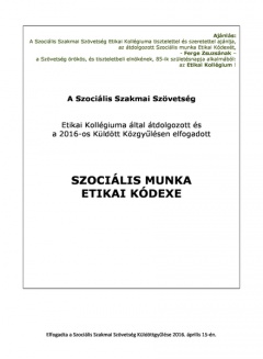 Szociális Szakmai Szövetség: A szociális szakma etikai kódexe